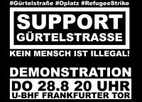 Support Gürtelstrasse Demonstration am Do. 28.08.2014 um 20 Uhr am U-BHF, Frankfurter Tor