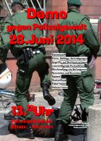 Plakat Demo gegen Polizeigewalt am 28. Juni 2014 13:12 Uhr München