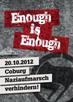 Enough is enough! Naziaufmarsch in Coburg verhindern!