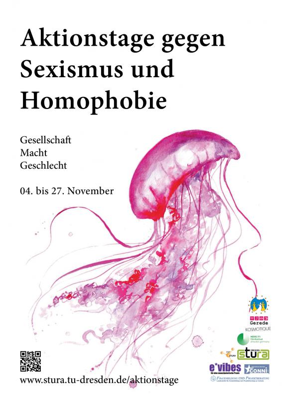 Plakat für die Aktionstage gegen Sexismus und Homophobie 2014 vom 04.11.2014 bis zum 27.11.2014 in Dresden