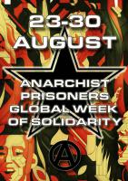 Plakat zur "Globalen Woche der Solidarität mit anarchistischen Gefangenen" vom 23.08 - 30.08.2014