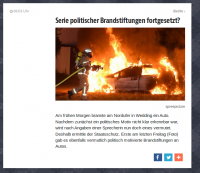 B.Z. Berlin Ticker: » Serie politischer Brandstiftungen fortgesetzt?«  (Foto Symbolbild)