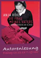 Anja Röhl liest aus ihrem Buch "Die Frau meines Vaters - Erinnerungen an Ulrike"