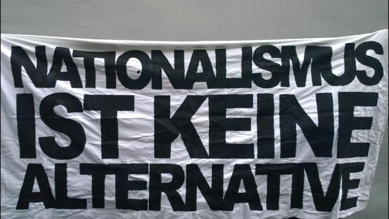 Nationalismus ist keine Alternative