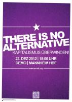 There is no alternative - Kapitalismus überwinden!