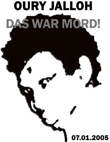 Oury Jalloh, das war Mord!