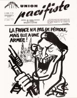 Zeichnung von Cabu für das Titelblatt der pazifistischen Union: "Frankreich hat kein Öl, aber eine Armee"