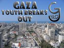 Gaza Youth Breaks Out