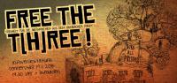 Free the t[h]ree