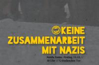 Keine Zusammenarbeit mit Nazis