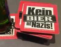 Kein Bier für Nazis