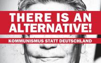 There is an alternative! Kommunismus statt Deutschland