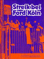 Arbeiterkampf Streik bei Ford 1973 Titel