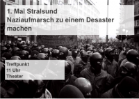 1. Mai Stralsund - Naziaufmarsch zum Desaster machen