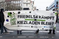 Demo: Friedel54 kämpft, Kiezladen bleibt, Foto: LRA (1)