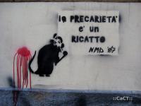 La precarietà è un ricatto, [Locación: Napoli, Italia. 2008], [Fuente foto: Derechos reservados por ::CaCT::]