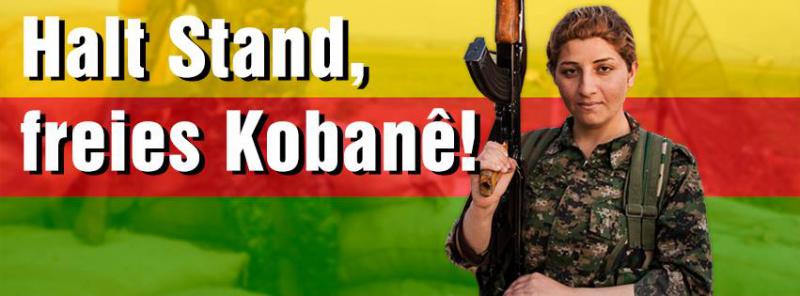 Halt Stand, freies Kobane!