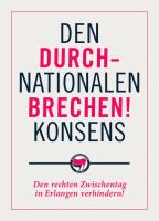 Flyer gegen den "Zwischentag" in Erlangen