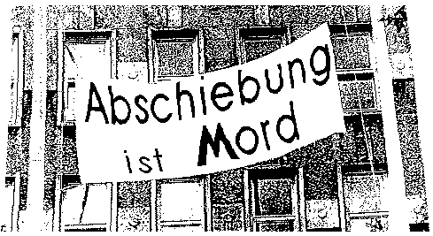 Abschiebung ist Mord