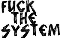 FUCKTHESYSTEM