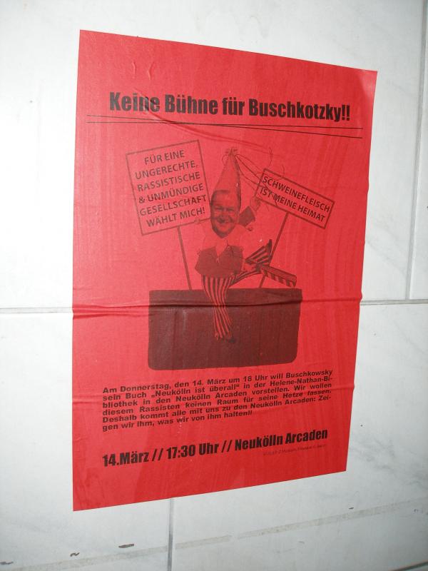 Plakat: Keine Bühne für Buschkowsky