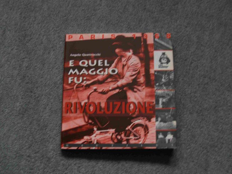 paris 1968 -e quel maggio fu: rivoluzione Nautilus Verlag(Foto: Azzoncao)