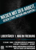 Plakat: Libertärer 1. Mai in Freiburg