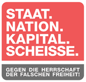 Staat.Nation.Kapital.Scheisse