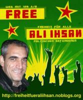 Freiheit für Ali Ihsan!