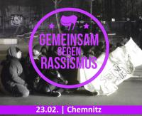 23.02. Chemnitz: Gemeinsam gegen Rassismus