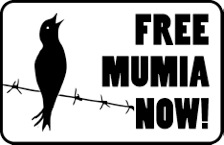 Bring Mumia Home: you can lock up the singer, but you cannot lock up the song!