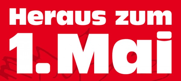 Heraus zum 1. Mai