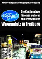 Freiburg sucht den Wagenplatz