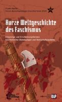 Cover: Kurze Weltgeschichte des Faschismus