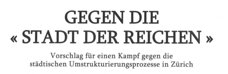 Gegen die „Stadt der Reichen“