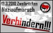 Naziaufmarsch in Zweibrücken am 13.3.2010 verhindern!