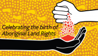 Celebrating the birth of Aboriginal Land Rights