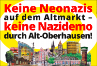 [OB] Keine Neonazis auf dem Altmarkt – keine Nazidemo durch Alt-Oberhausen! 1