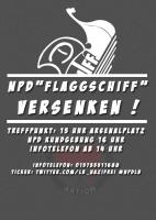 NPD "Flaggschiff" versenken!