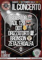 Direzione Rivoluzione 2015, Konzert mit Bellator, A.D.L.122, DDT, Drizzatorti, Bronson und ZetaZeroAlfa