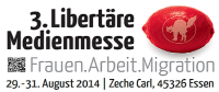 Logo der 3. Libertären Medienmesse mit dem Thema Frauen.Arbeit.Migration vom 29. - 31. August 2014 im Zeche Carl, 45326 Essen