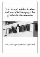 Vom Kampf auf den Straßen und in den Knästen gegen das griechische Guantanamo