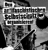 Den antifaschistischen Selbstschutz organisieren