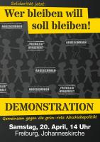 Plakat der Demonstration gegen Abschiebungen am 20. April 2013 in Freiburg