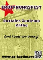 SZ Käthe Eröffnungsfest Flyer