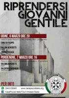 Riprendersi Giovanni Gentile von Valerio Benedetti, Veranstaltungen in Udine und Pordenone
