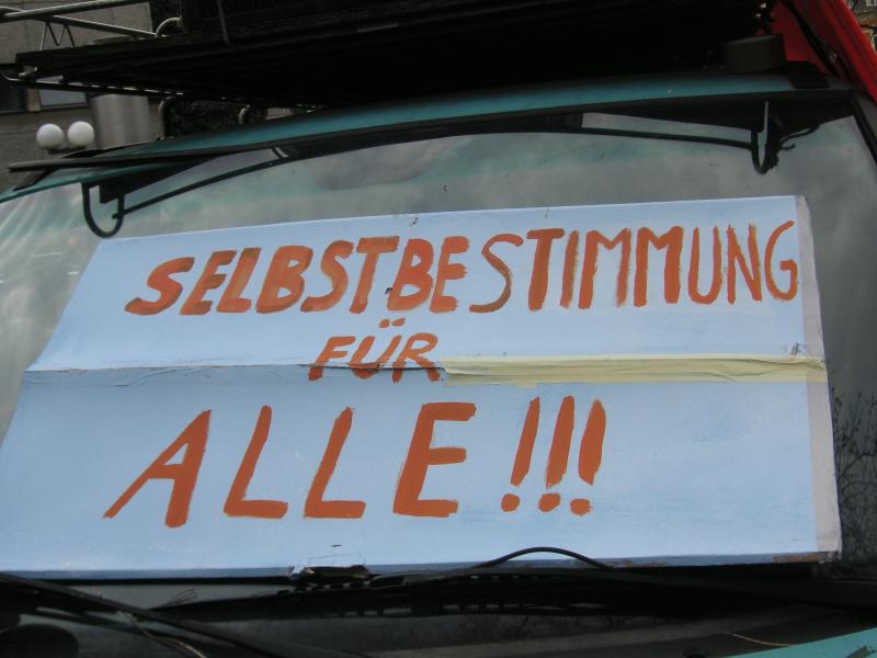 Selbstbestimmung für Alle!