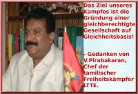 V.Pirabakaran, Chef der tamilischer Freiheitskämpfer The Liberation Tigers of Tamil Eelam (LTTE) 