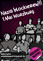 Flyer Nazis blockieren 1. Mai Würzburg