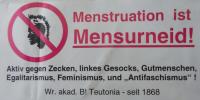 Burschi-Aufkleber "Menstruation ist Mensurneid"